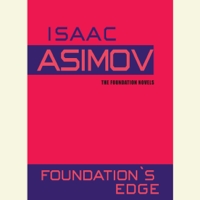 Isaac Asimov - Foundation's Edge (Unabridged) artwork