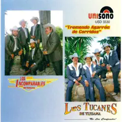 Tremendo Agarron de Corridos - Los Tucanes de Tijuana