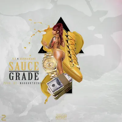 SauceGrade (feat. Bannamane) - Single - Ya!
