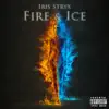 Fire & Ice album lyrics, reviews, download