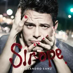 Sirope by Alejandro Sanz album reviews, ratings, credits