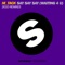 Say Say Say (Waiting 4 U) [Koen Groeneveld & Addy van der Zwan's 'Gotta Wait' Remix] artwork