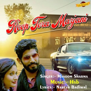 Roop Tera Marjani Single Masoom Sharma Music Edge Music Tv edge music network