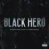 Black Hero - Single album lyrics, reviews, download