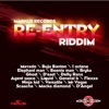 Re-Entry Riddim, 2013