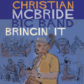 Youthful Bliss - Christian McBride Big Band