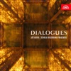 Dialogues, 2010