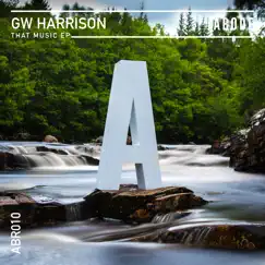 That Music - EP by GW Harrison album reviews, ratings, credits