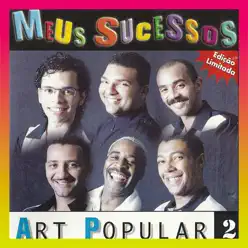 Meus Sucessos 2 - Art Popular