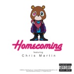 Homecoming (feat. Chris Martin) by Kanye West