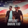 Bruno & Barretto - Bêbado no Máximo