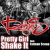 Pretty Girl Shake It (feat. Fatman Scoop) - EP artwork