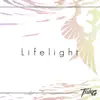 Lifelight - Single album lyrics, reviews, download