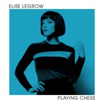 Elise LeGrow - Rescue Me