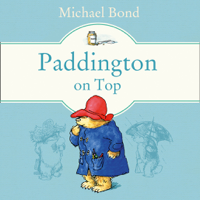 Michael Bond - Paddington on Top artwork