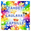 Tähdet laulavat lapsille