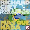 Stream & download Más Que Nada (feat. Alexandra Prince) [Remixes]