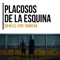 Placosos de la Esquina (feat. Chikis Ra) - Sid MSC lyrics
