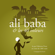 auteur inconnu - Alibaba et les 40 voleurs, un conte des 1001 nuits (Les plus beaux contes pour enfants)