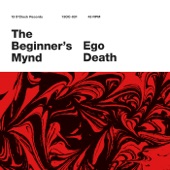 The Beginner's Mynd - Ego Death