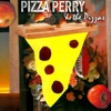 Pizza Perry & the Pizzas