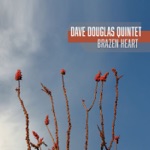 Dave Douglas Quintet - Ocean Spray
