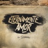Eternamente Amor - Single