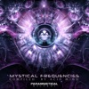 VA_Mystical Frequencies compiled by AcIdMiNd, 2017