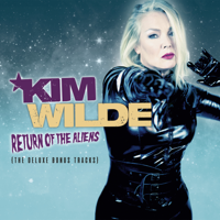 Kim Wilde - Return of the Aliens (The Deluxe Bonus Tracks) artwork