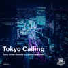 Tokyo Calling (King Street Sounds 25 Years Essentials)