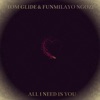 All I Need Is You - EP