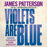 James Patterson - Violets are Blue (Abridged) artwork