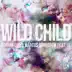 Wild Child (feat. JJ) - Single album cover