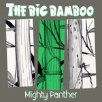 Lad Richards Orchestra & Mighty Panther - The Big Bamboo