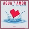 Agua y Amor (Brian Solis Remix) - V.M.C. & Caca Werneck lyrics