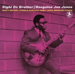 Boogaloo Joe Jones - Right On (Single Version)