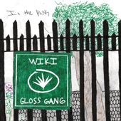 Wiki - In the Park (feat. Gloss Gang)