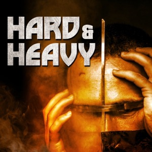 Hard & Heavy