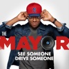 See Someone, Drive Someone (feat. Brandon Micheal Hall) - Single artwork