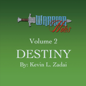 Warrior Notes, Vol. 2: Destiny - Kevin Zadai