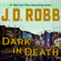 J. D. Robb - Dark in Death: In Death, Book 46 (Unabridged)