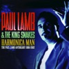 Paul Lamb & The King Snakes - Take Your Time