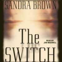 Sandra Brown - The Switch (Unabridged) artwork