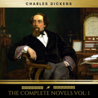 Charles Dickens & Golden Deer Classics - Charles Dickens: The Complete Novels vol: 1 (Golden Deer Classics) artwork