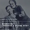 Bonnie & Clyde, Pt. 2 - Single album lyrics, reviews, download