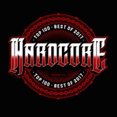 Hardcore Top 100 - Best Of 2017 artwork