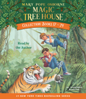 Mary Pope Osborne - Magic Tree House Collection: Books 17-24 (Unabridged) artwork
