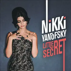 Little Secret by Nikki Yanofsky album reviews, ratings, credits