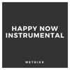 Metrixx - LANDRHappy Now Instrumental