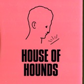 House of Hounds artwork